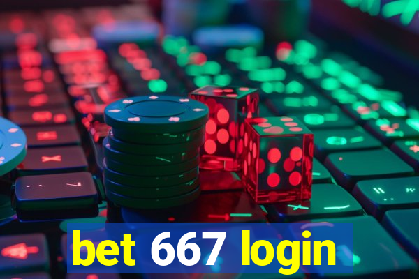 bet 667 login